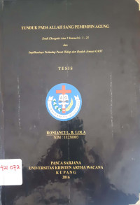 Tunduk pada  Allah sang Pemimpin Agung: studi Eksegetis atas 2Samuel 6:1-23 dan implikasinya terhadap pusat hidup dan Ibadah Jemaat GMIT