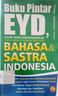 Buku pintar EYD, bahasa dan sastra indonesia