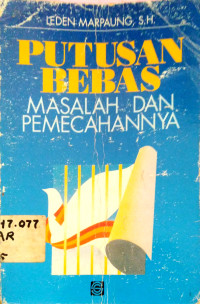 Putusan bebas: masalah dan pemecahannya