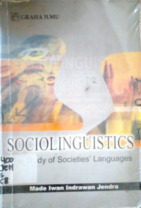 Sociolinguistics the Study of Societies Languages
