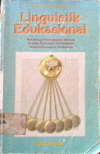 Linguistik Edukasional: Metodologi Pemebelajaran bahasa; analisis Konstrastif, analisis kesalahan berbahasa.