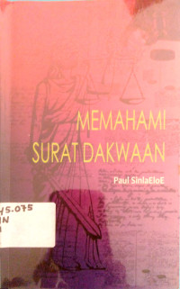 Memahami Surat Dakwaan