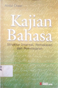 Kajian Bahasa: Struktur Internal, pemakaian dan Pembelajaran