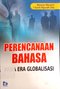 Perencanaan Bahasa Pada Era Globalisasi