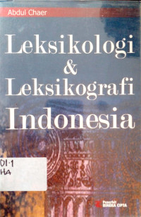 Leksikologi dan Leksikografi Indonesia