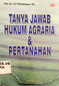 Tanya Jawab Hukum Agraria dan Pertanahan