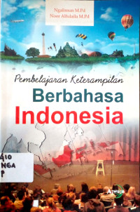 Pembelajaran ketrampilan berbahasa indonesia