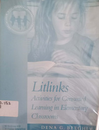 Litlinks:Activities For Connected Learning in Elementary Classroom