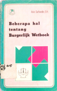 Beberapa hal tentang Burdeerlijk wetboek