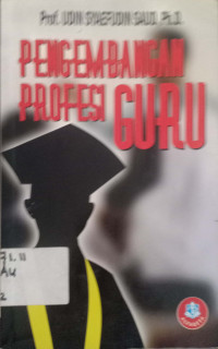 Pengembangan Profesi Guru
