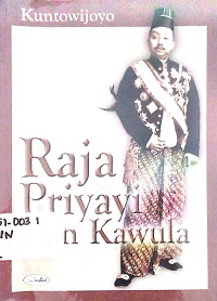 Rajaa, Riyayi, dan Kawula; Surakarta, 1900-1915
