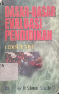 Dasar-dasar evaluasi pendidikan