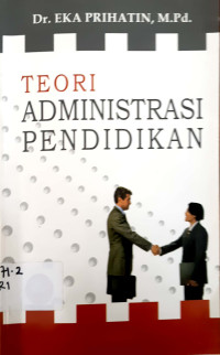 Teori Administrasi Pendidikan