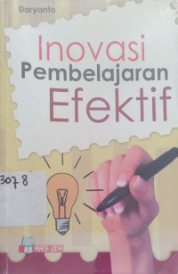 Inovasi Pembelajaran Efektif