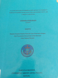 Analisis Pengaruh Pemberian Reward dan Punishment terhadap kinerja karyawan pada KSP KOPDIT Pintu Air Cabang Larantuka.