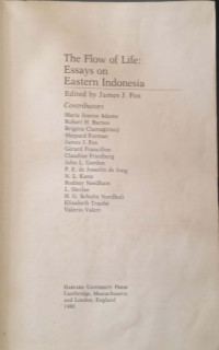 The Flow of Life : Esseys on Eastern Indonesia