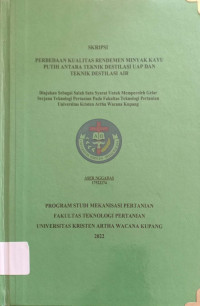Perbedaan kualitas Rendemen  minyak kayu Putih antara Teknik Destilasi  Uap dan teknik Destilasi Air.