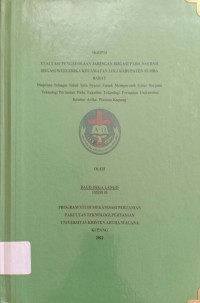 Evaluasi Pengeloaan Jaringan Irigasi pada Daerah Irigasi Weelerika Kecamatan Loli Kabupaten Sumba Barat.