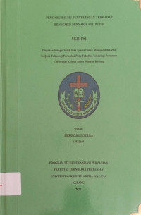 Pengaruh Suhu Penyyulingan terhadap Rendemen Minyak Kayu Putih.