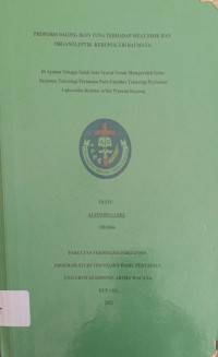 Proporsi daging Ikan Tuna Terhadap Sifat Fisik dan organoleptik  Kerupuk Ubi Baumata