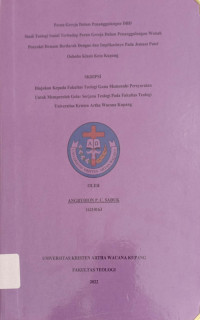 Peran Gereja dalam Penanngulangan DBD. Studi Teologi Teologi Sosial terhadap Peran Gereja dalam penangulangan Wabah Penyakit Demam Berdarah Dengue dan Implikasinya pada Jemaat Pniel Oebobo Klasis Kota Kupang.