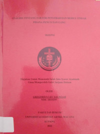 Analisis tentang faktor penyebab dan modus tindak pidana pencucian uang