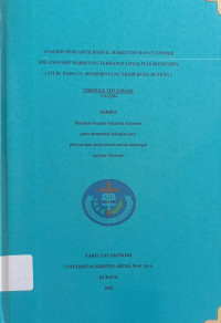 Analisis Pengaruh digital marketing dan Customar Relationship Marketing terhadap Loyalitas Konsumen( studi pada CV.Sinar Bintang Abadi Kota Ruteng.