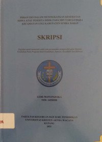 Peran UKS dalam meningkatkan kesehatan siswa atau peserta didik pada SDN Tabulo Dara Kecamatan Loli Kabupaten Sumba Barat