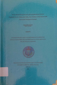 Pengaruh Pendapatan Asli Daerah dan Dana Perimbangan terhadap Belanja Modal (studi Kasus pada Pemerintah Kabupaten Kupang)