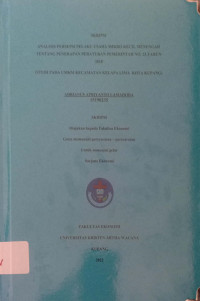 Analisis Persepsi Pelaku Usaha Mikro Kecil Menengah tentang Penerapan Peraturan Pemerintah No.23 tahun 2018
(studi pada UMKM Kecamatan Kelapa Lima Kota Kupang)