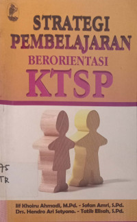 STRATEGI Pembelajaran berorientasi KTSP