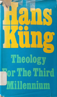 The Teology for the Third Millenium : an Ecumenical View
