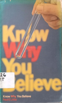 Know Why You Believe