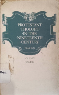Protestant, Thought in the  Ninenteenth Century