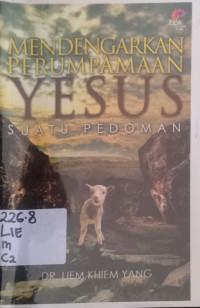 Mendengarkan Perumpamaan Yesus: Suatu Pedoman
