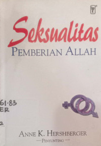 Seksualitas : Pemberian Allah