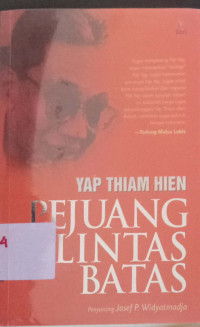 YAP Thiam Hien : Pejuang Lintas Batas