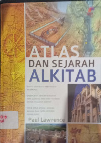 Atlas dan sejarah Alkitab= 