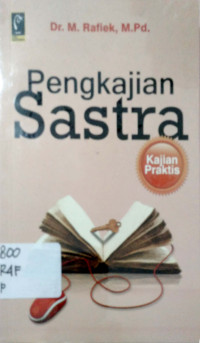 Pengkajian sastra;Kajian Praktis