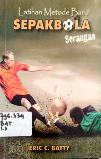 Latihan Metode Baru Sepak Bola Serangan