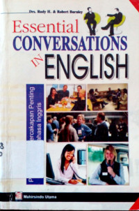Essential conversation in english: percakapan-percakapan penting dalam bahasa inggris