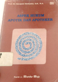 Aspek Hukum Apotik dan Apoteker