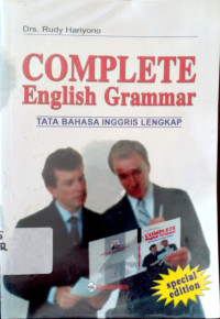 Complete English Grammar = Tata Bahasa Inggris Lengkap