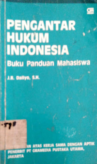 PENGANTAR Hukum Indonesia: bubku panduan Mahasiswa